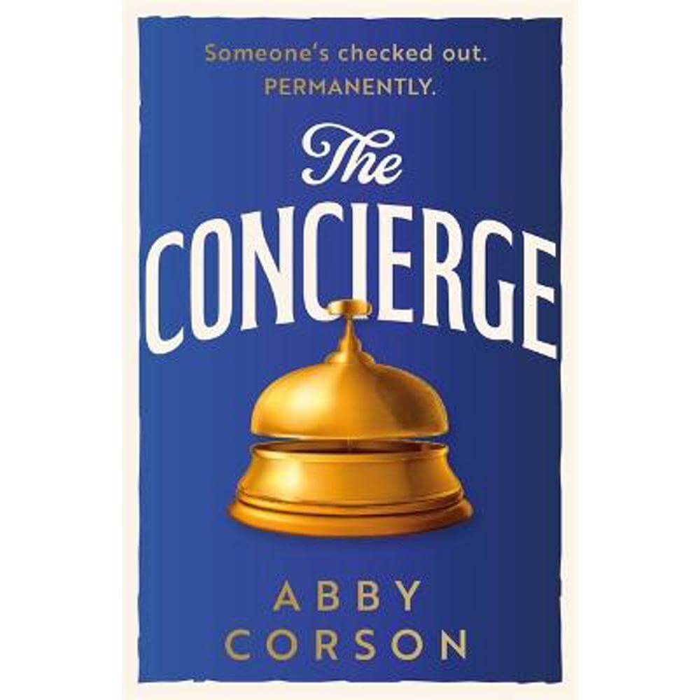 The Concierge (Paperback) - Abby Corson